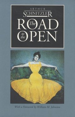 The Road to the Open - Schnitzler, Arthur