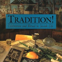 Tradition! Celebration and Ritual in Jewish Life - Weber, Vicki L
