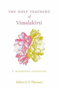 The Holy Teaching of Vimalakirti - Thurman, Robert A. F.