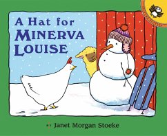 A Hat for Minerva Louise - Stoeke, Janet Morgan