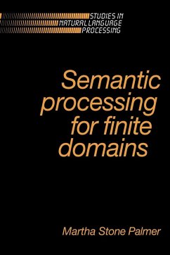 Semantic Processing for Finite Domains - Palmer, Martha Stone; Martha Stone, Palmer