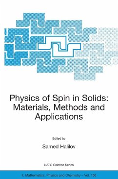 Physics of Spin in Solids: Materials, Methods and Applications - Halilov