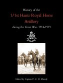 History of the 1/1st Hants Royal Horse Artillery During the Great War 1914-1919