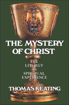 Mystery of Christ - Keating, Thomas