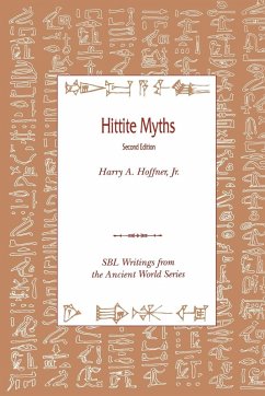 Hittite Myths, Second Edition Hittite Myths, Second Edition