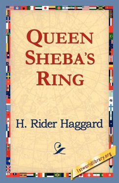 Queen Sheba's Ring - Haggard, H. Rider