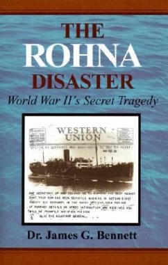 The Rohna Disaster - Bennett, James Gordon