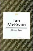 Ian McEwan (Writers and their Work)