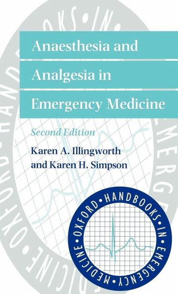 Anaesthesia and Analgesia in Emergency Medicine Anaesthesia and Analgesia in Emergency Medicine