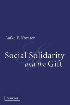 Social Solidarity and the Gift - Komter, Aafke E.