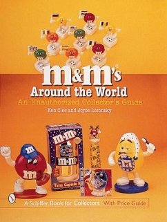 M&m's(r) Around the World: An Unauthorized Collector's Guide - Clee, Ken