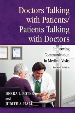 Doctors Talking with Patients/Patients Talking with Doctors - Roter, Debra