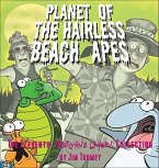 Planet of the Hairless Beach Apes