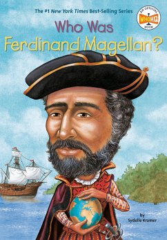 Who Was Ferdinand Magellan? - Kramer, Sydelle; Who HQ