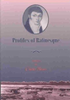 Profiles of Rafinesque - Boewe, Charles