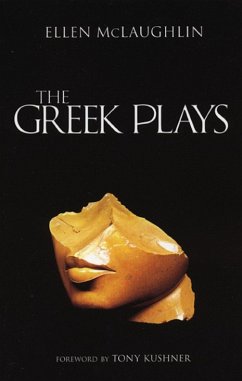 The Greek Plays - Mclaughlin, Ellen
