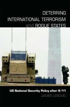 Deterring International Terrorism and Rogue States - Lebovic, James H
