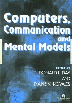 Computers, Communication And Mental Models - Day, Donald L. (ed.)