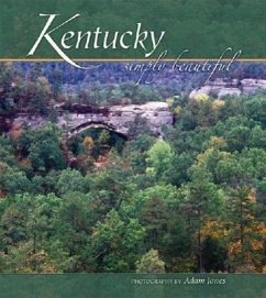 Kentucky Simply Beautiful - Jones, Adam