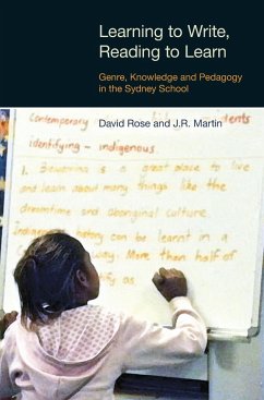 Learning to Write / Reading to Learn - Rose, David; Martin, Jr