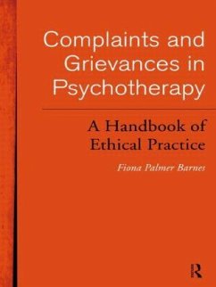 Complaints and Grievances in Psychotherapy - Barnes, Fiona Palmer; Palmer Barnes, Fiona