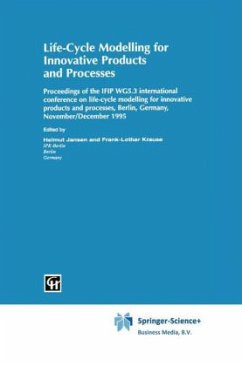 Life Cycle Modelling for Innovative Products and Processes - Krause, Frank-Louthar / Jansen, Helmut (Hgg.)