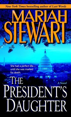 The President's Daughter - Stewart, Mariah