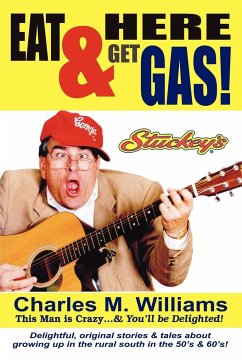 Eat Here & Get Gas - Williams, Charles M.