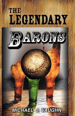 The Legendary Barons - Vaughn, Michael J.