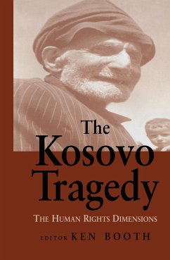 The Kosovo Tragedy - Booth, Ken (ed.)