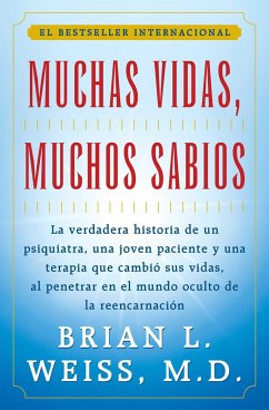 Muchas Vidas, Muchos Sabios (Many Lives, Many Masters) - Weiss, Dr. Brian L.