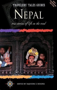 Travelers' Tales Nepal: True Stories of Life on the Road