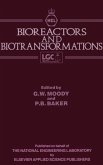 Bioreactors and Biotransformations