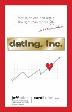 Dating, Inc. - Cohen, Jeff; Cohen, Carol
