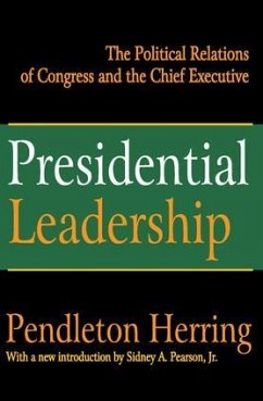 Presidential Leadership - Herring, Pendleton
