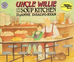 Uncle Wille and the Soup Kitchen - Disalvo-Ryan, Dyanne