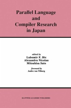 Parallel Language and Compiler Research in Japan - Bic, Lubomir / Nicolau, Alexandru / Sato, Mitsuhisa (Hgg.)