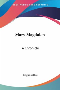 Mary Magdalen - Saltus, Edgar