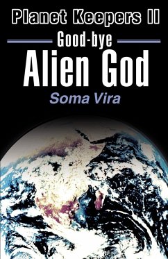 Good-Bye Alien God - Vira, Soma
