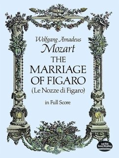 The Marriage of Figaro - Mozart, Wolfgang Amadeus