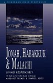 Jonah, Habakkuk, and Malachi