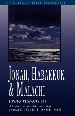 Jonah, Habakkuk, and Malachi - Fromer, Margaret; Keyes, Sharrel