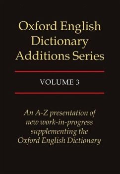 Oxford English Dictionary Additions Series: Volume 3