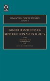 Gendered Perspectives on Reproduction and Sexuality