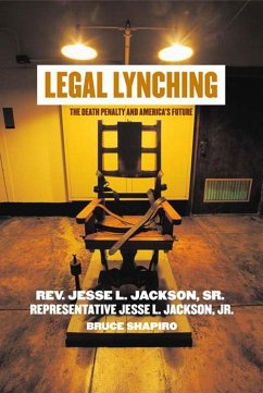 Legal Lynching - Jackson, Jesse; Shapiro, Bruce