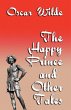 The Happy Prince and Other Tales - Bild 1