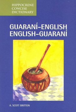 Guarani-English/English-Guarani Concise Dictionary - Britton, A.