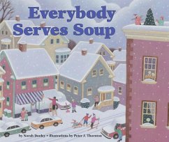 Everybody Serves Soup - Dooley, Norah