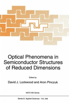 Optical Phenomena in Semiconductor Structures of Reduced Dimensions - Lockwood, D.J. / Pinczuk, Aron (Hgg.)