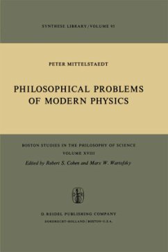Philosophical Problems of Modern Physics (Boston Studies in the Philosophy and History of Science) (Boston Studies in the Philosophy and History of Science, 18, Band 18)